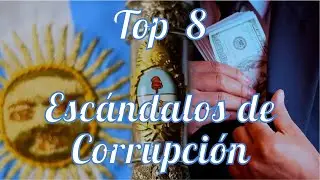 Top 8: Mayores casos de corrupci&oacute;n en la historia argentina