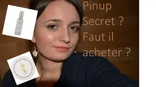 Pinup secret , mon avis ....