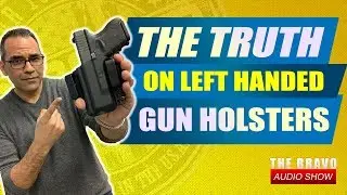 The TRUTH On Left Handed Gun Holsters And Why We Carry Few Options - Bravo Concealment