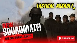 Tactical Assault VR &ndash; When the New Guy Joins the Squad and Chaos Follows
