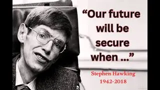 Stephen Hawking's Wisdom: Insights on Time, Life, and Space | Famous Quotes