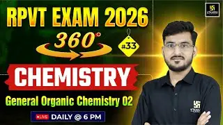 RPVT 2026 | CHEMISTRY | General Organic Chemistry 02 | Utkarsh Agriculture Classes l Manohar Sir