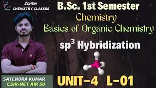 (L1) B.Sc 1st semester chemistry unit-4 || Recapitulation of basics of organic chemistry #bsc #zchem