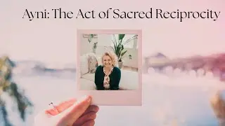 EP 179 | Sacred Reciprocity in Relationships | Healing Your Heart with Sacred Reciprocity | MaryAnn