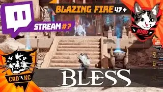 Bless Online, Blazing Fire + Runes Stream #7 Q&R