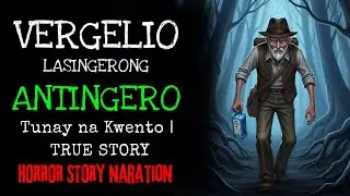 VERGELIO ANG LASINGERONG ANTINGERO