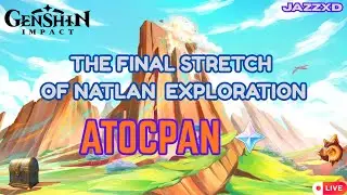 The Final Natlan Exploration | !giveaway | #genshinimpact #genshinimpactlive