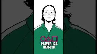 Squid Game Player 124 (Nam-Gyu) in my style!