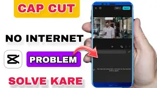 Capcut No Internet Problem | Capcut Enhance Voice Problem Solved (2024) #capcut