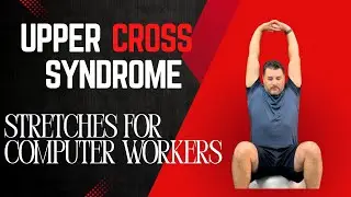 Stretches for Upper Cross Syndrome by Dr. Chris Cote, DC