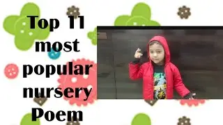Top 11 most popular nursery Poem # English and Hindi # Manas Kasa