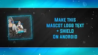How to edit mascot logo text + shield