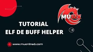 TUTORIAL MUSIX - ELF DE BUFF NO HELPER - ATAQUE AUTOMATICO