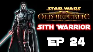 I Swear Blamorra! If you have one more problem... - Let's Play SWTOR (Sith Warrior) - Ep. 24