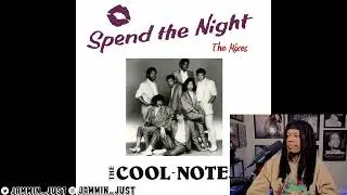 ВПЕРВЫЕ СЛЫШУ The Cool Notes - Spend The Night (Расширенная версия) РЕАКЦИЯ