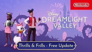 Disney Dreamlight Valley &ndash; Thrills & Frills Update Trailer &ndash; Nintendo Switch