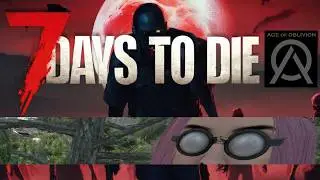 【7 Days to Die】AGE OF OBLIVION Mod ♯3 バージョン2.5