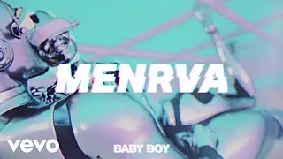 Menrva - Baby Boy (Official Video)