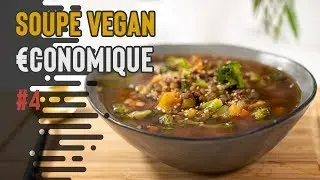 REPAS VEGAN PETIT BUDGET (2&euro;) SOUPE DE LENTILLES