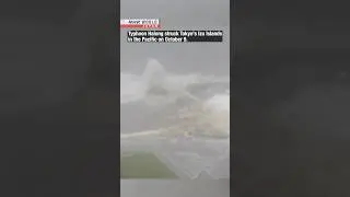 Typhoon Halong pounds Tokyo&rsquo;s southern Izu IslandsーNHK WORLD-JAPAN NEWS #shorts