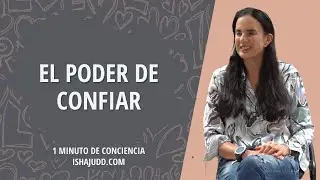 El Poder de Confiar
