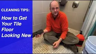 Cleaning Tips: How to Get Your Floor Grout and Tile Looking Like New