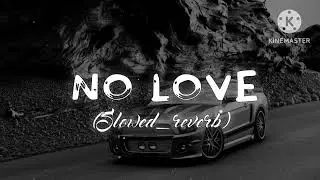 No Love &ndash; Sad Lo-fi 💔 | Late Night Feelings | Chill Vibes