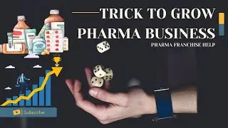 How to Grow Your Pharmaceutical Business?