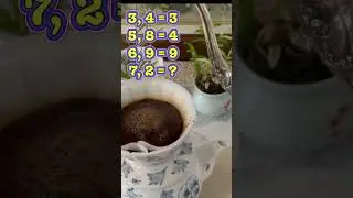 Math before Tea cools #4