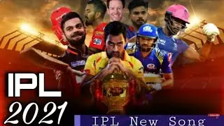 IPL 2021 Theme Song | BCCI | IPL Trailer (2021) | IPL 2021-ALL THEME SONG