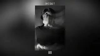 BI9 - EM Ở ĐÂU? - PROD DIO #bi9 #emodau #indie #music #pop #rock #song #sad
