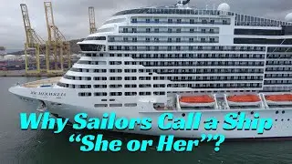 Why Are Ships Called &lsquo;She&rsquo; | Maritime Tradition & Symbolism