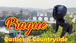 Final Day in Prague: Iconic Landmarks, Scenic Views, and a Trip to the Countryside
