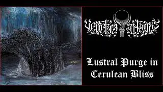 💀 Vertebra Atlantis - Lustral Purge in Cerulean Bliss (2021) [Full Album] 💀