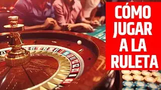C&oacute;mo jugar a la ruleta   Spanish How to play roulette