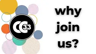 CC33 - Why Join Us?