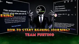 How to start banning journey☠️ Full vide #instagram #journey TEAM FURYING