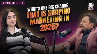What’s one big change that is shaping marketing in 2025? #RealVibe #MarketingPodcast