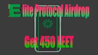 450 токенов LEET в Телеграмм Elite Protocol Airdrop. Окончание 10.11.2020