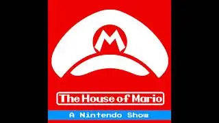 Jono Pech's First Nintendo Console (Special Guest) - The House Of Mario Ep. 17
