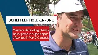 Scottie Scheffler talks Par-Three ace, Champions Dinner and defending Masters title｜Golf