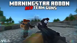 MORNINGSTAR MILSIM COMMUNITY ADDON v0.5 | SERVER | MILITARY ADDON FOR MINECRAFT BEDROCK EDITON