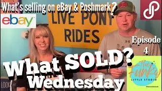 What SOLD on Poshmark & eBay? What SOLD? Wednesday ep.4
