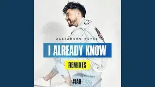 I Already Know (Vrum Vrum Remix)