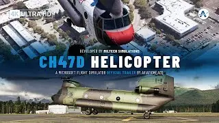 Miltech Simulations | CH47D | Microsoft Flight Simulator [Official Trailer]