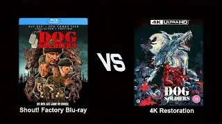DOG SOLDIERS - Shout! Factory Blu-ray vs. 4K Restoration