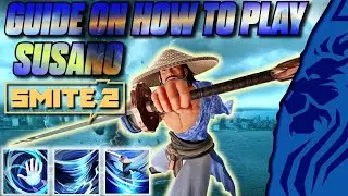 SMITE 2 GUIDE ON HOW TO PLAY JUNGLE SUSANO!