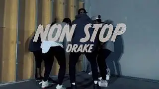 Drake - Nonstop | Choreography by Christian Castillo