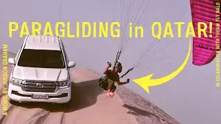 INSANE 48 HOUR PARAMOTOR ADVENTURE IN QATAR!