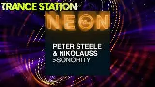 Peter Steele & Nikolauss - Sonority (Extended Mix) [PURE TRANCE NEON]